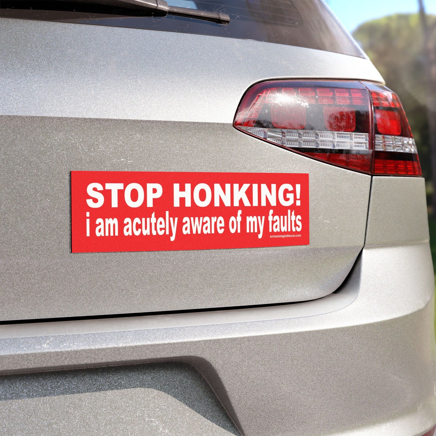 acutely aware of my faults bumper magnet