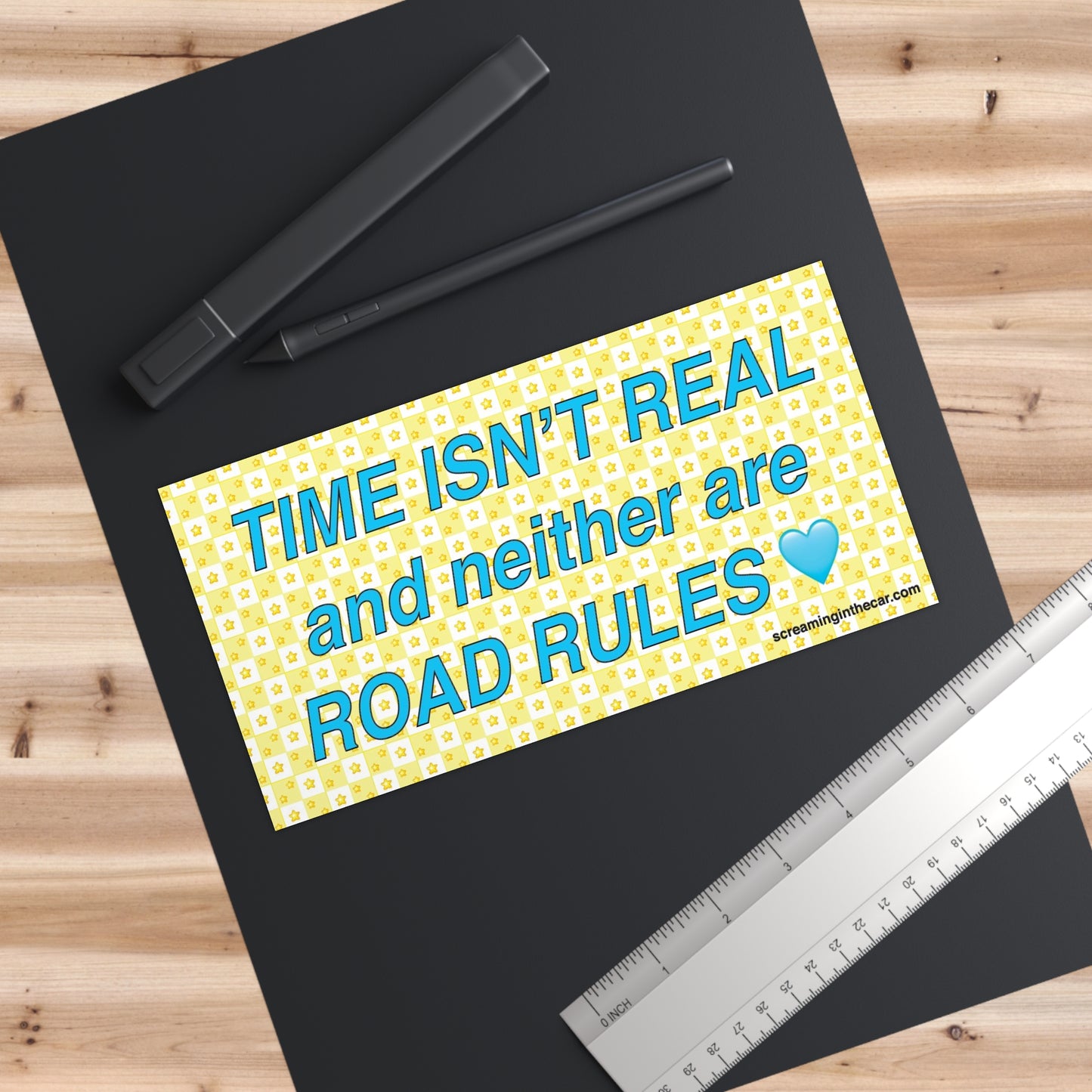 time isn't real bumper sticker