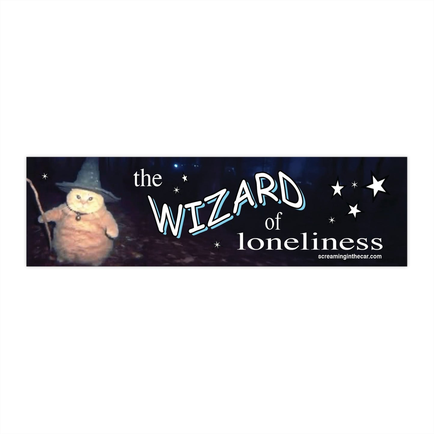 wizard of loneliness bumper sticker