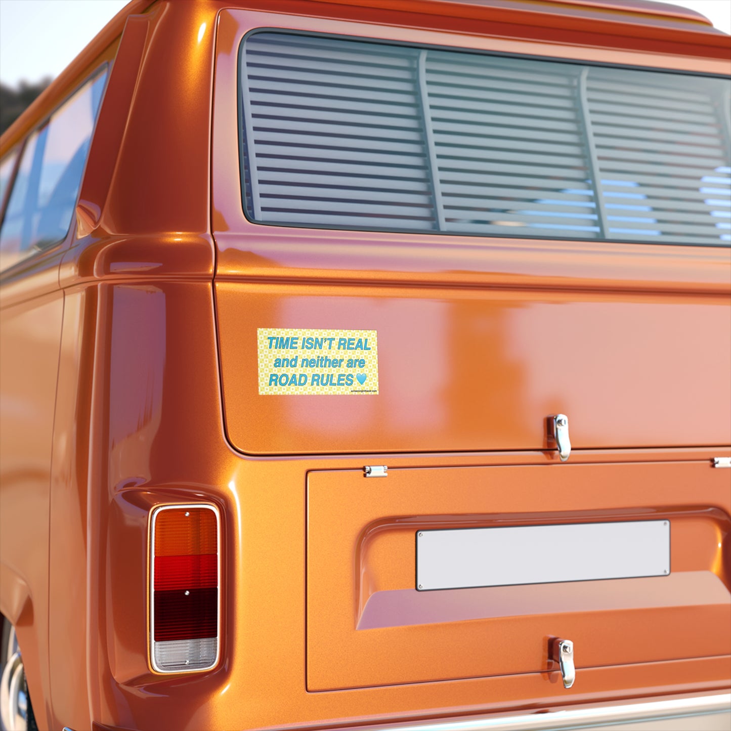 time isn't real bumper sticker