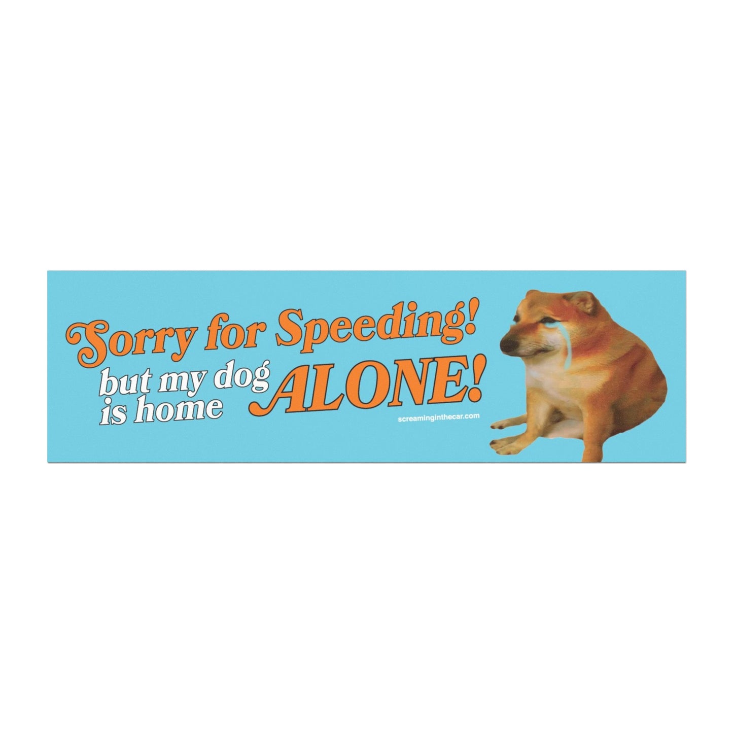 my dog is home alone bumper magnet