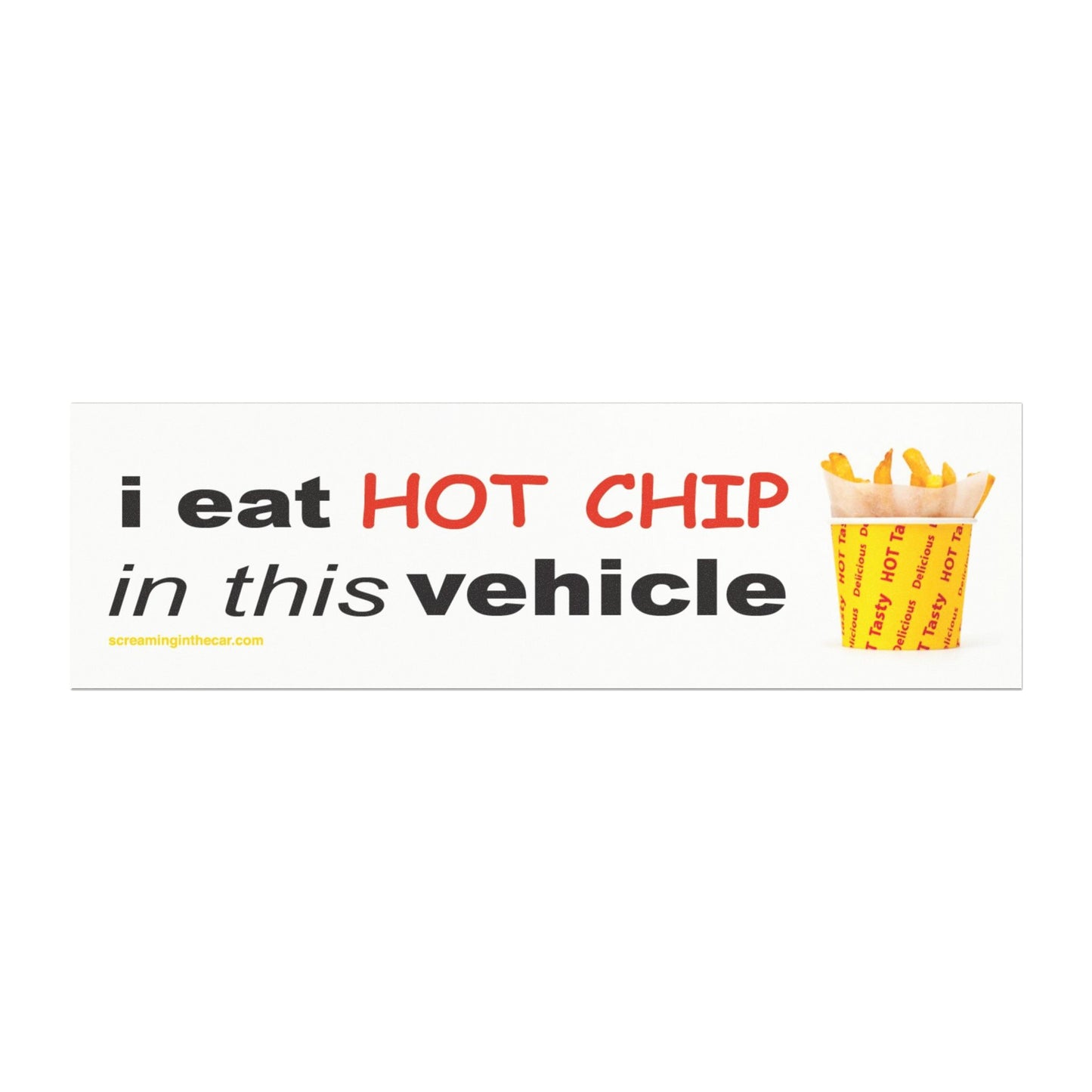 i eat hot chip bumper magnet