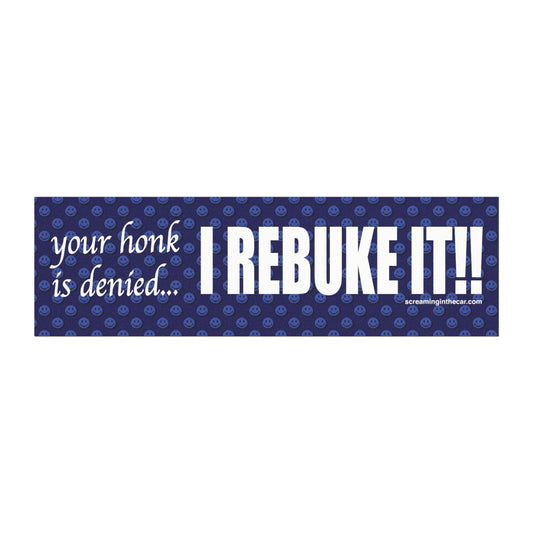 i rebuke it car bumper magnet